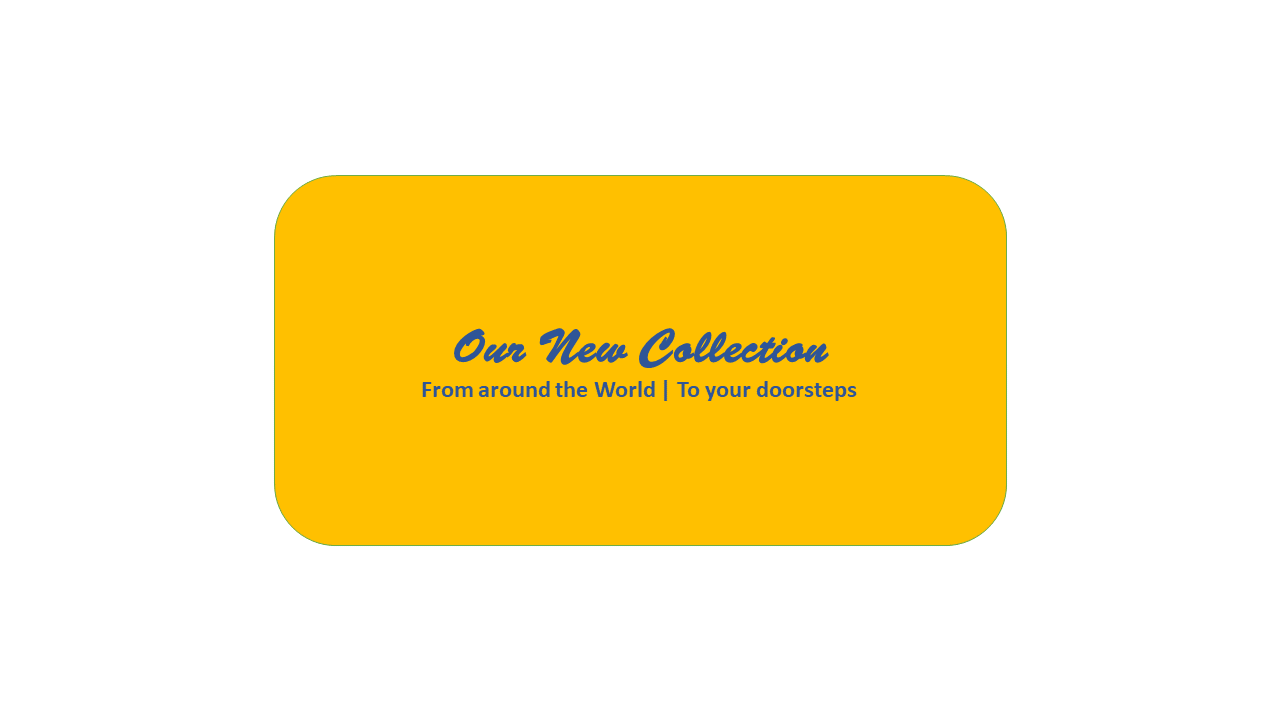 Newly offered collection from around the World - Nature Home Decor